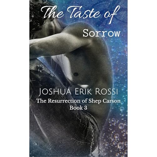 The Taste of Sorrow