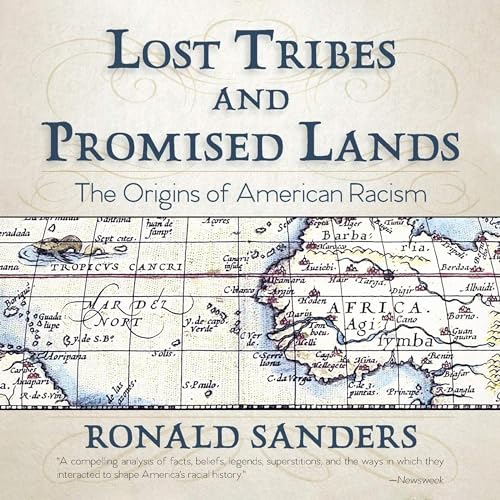 Lost Tribes and Promised Lands