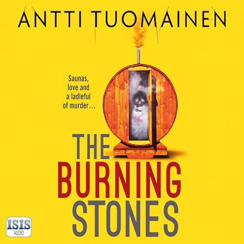 The Burning Stones by Antti Tuomainen