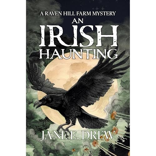 An Irish Haunting by Jane E. Drew