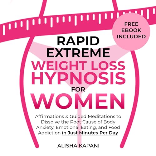Rapid Extreme Weight Loss Hypnosis for Women