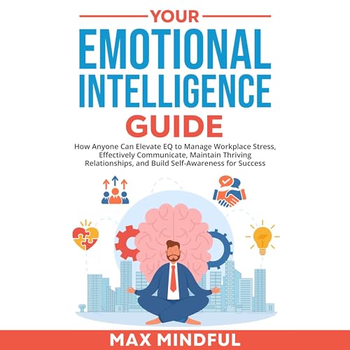Your Emotional Intelligence Guide