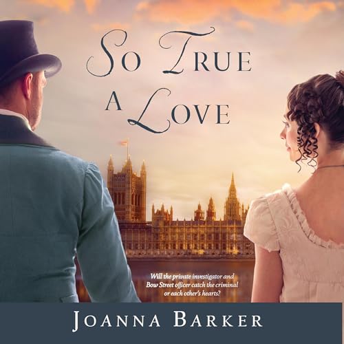So True a Love by Joanna Barker