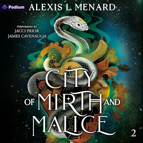 City of Mirth and Malice