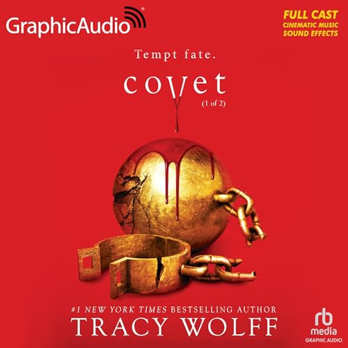Covet (Part 1 of 2) (Dramatized Adaptation)