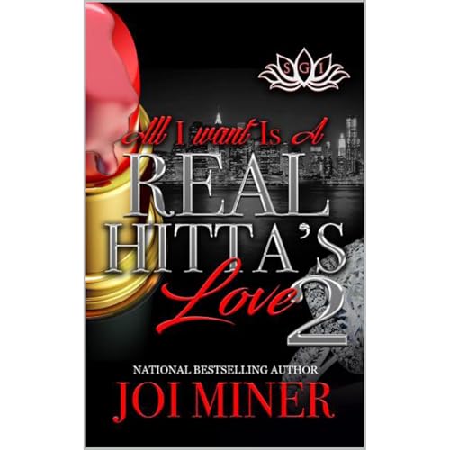 All I Want Is A Real Hitta's Love 2