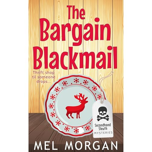 The Bargain Blackmail by Mel Morgan