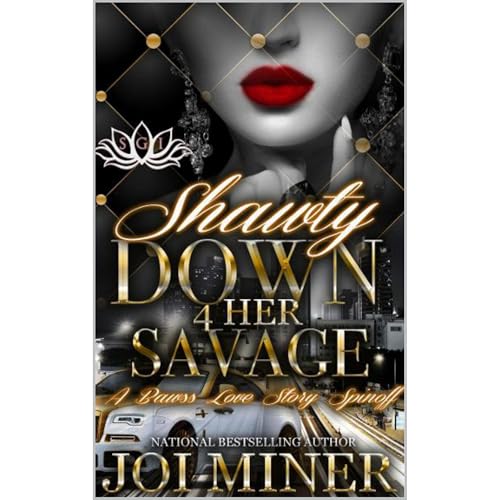 Shawty Down 4 Her Savage