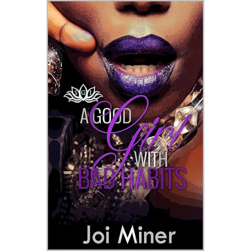 A Good Girl With Bad Habits