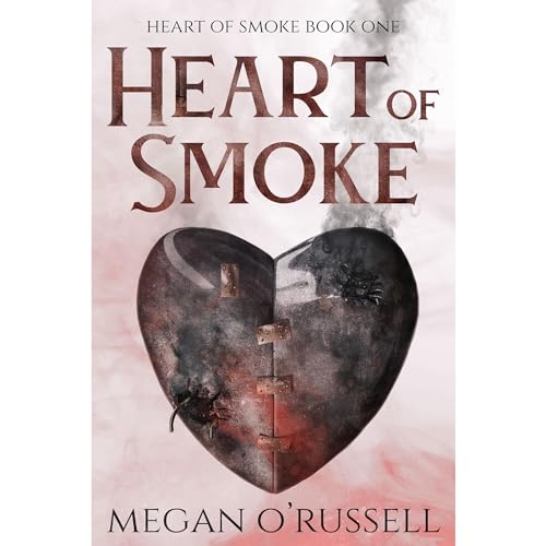 Heart of Smoke