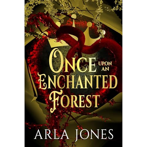 Once Upon An Enchanted Forest
