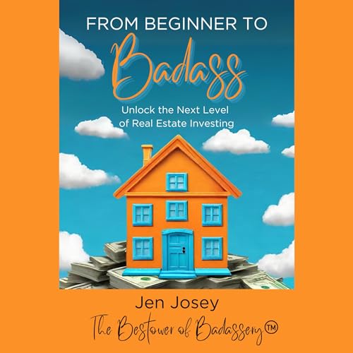 From Beginner to Badass by Jen Josey