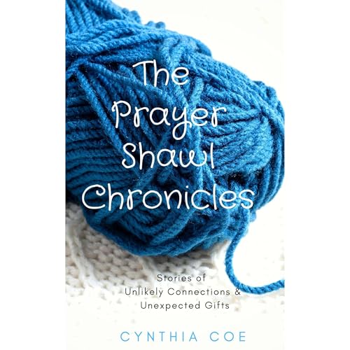 The Prayer Shawl Chronicles