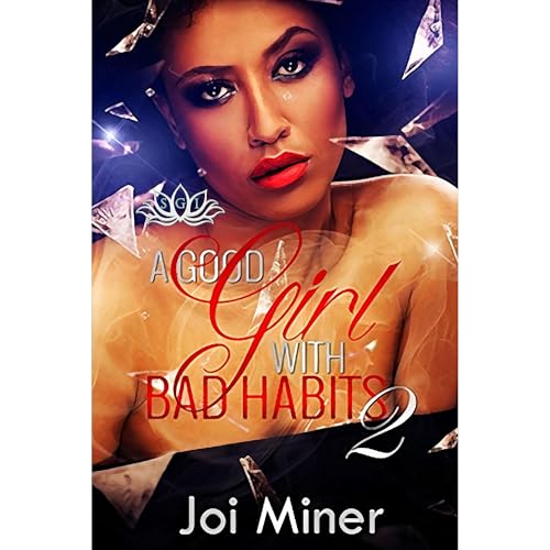 A Good Girl with Bad Habits 2