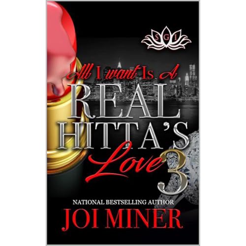 All I Want Is A Real Hitta's Love 3