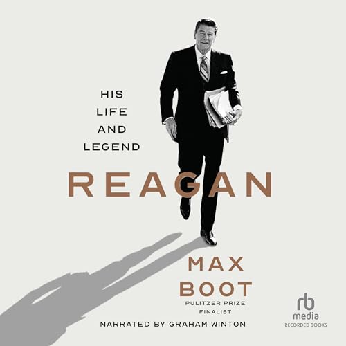 Reagan by Max Boot