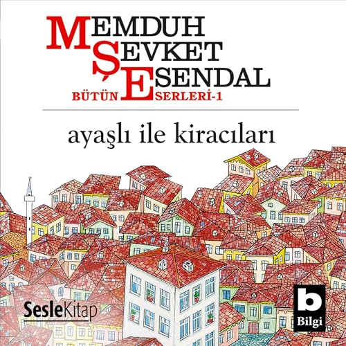Ayaşlı ile Kiracıları by Memduh Şevket Esendal