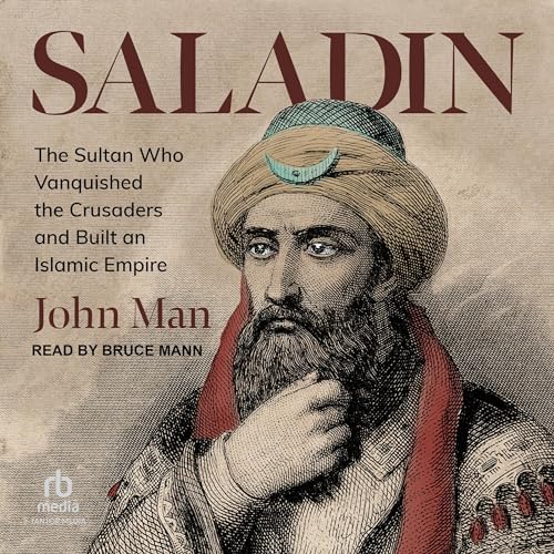 Saladin by John Man