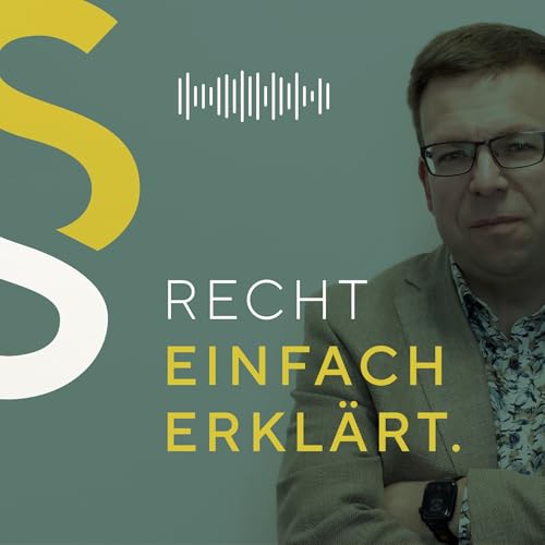 Recht, einfach erklärt by Mag. Michael Sedlacek LL.M. Nicole Graf