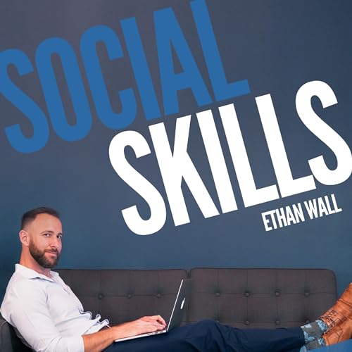 Social Skills by Ethan Wall