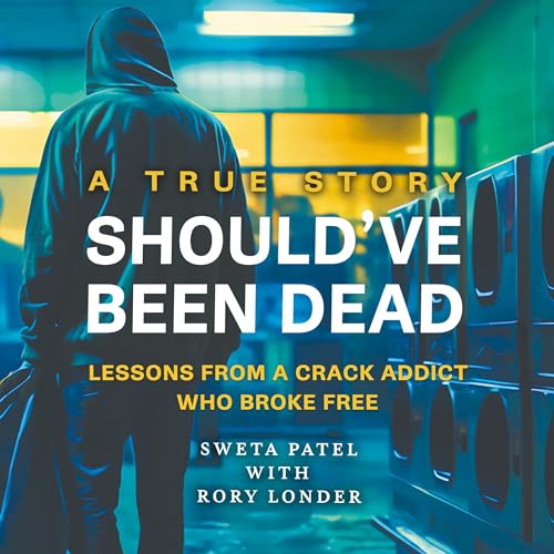 Should've Been Dead by Sweta Patel