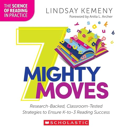 7 Mighty Moves by Lindsay Kemeny