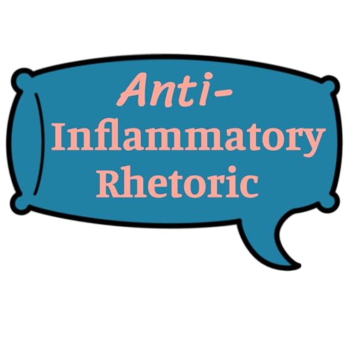 Anti-Inflammatory Rhetoric by Evan Dumas