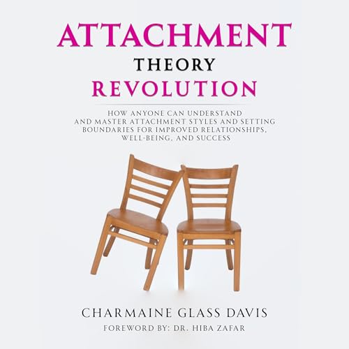 Attachment Theory Revolution