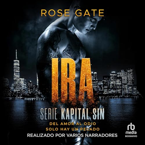 Ira (Spanish Edition)