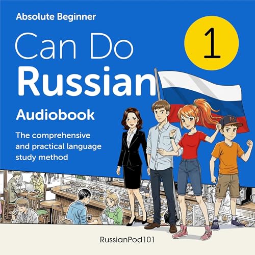 Learn Russian: Can Do Russian by Innovative Language Learning LLC