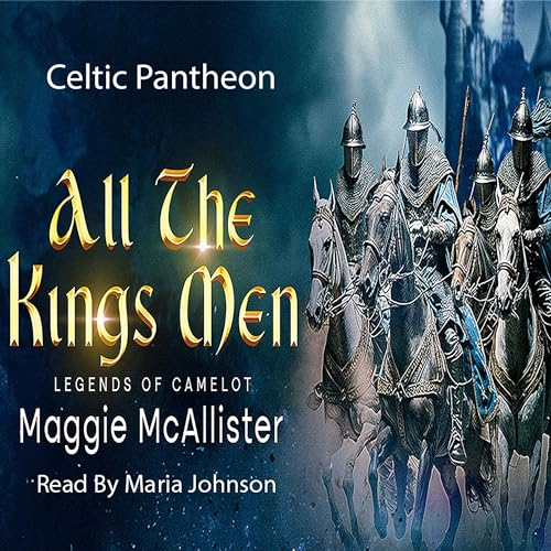 All the Kings Men by Maggie McAllister