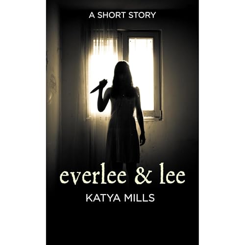 Everlee & Lee by Katya Mills
