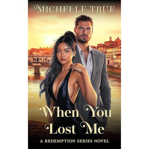 When You Lost Me by Michelle True