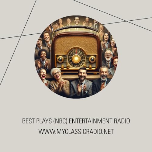 Best Plays by Entertainment Radio