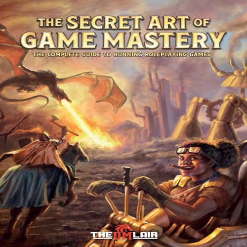 The Secret Art of Game Mastery