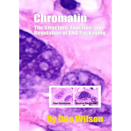 Chromatin by Dan Wilson