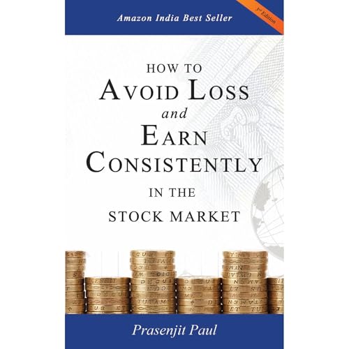 How to Avoid Loss and Earn Consistently in the Stock Market