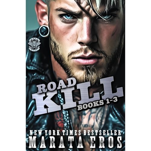 Road Kill MC Box Set Books 1-3