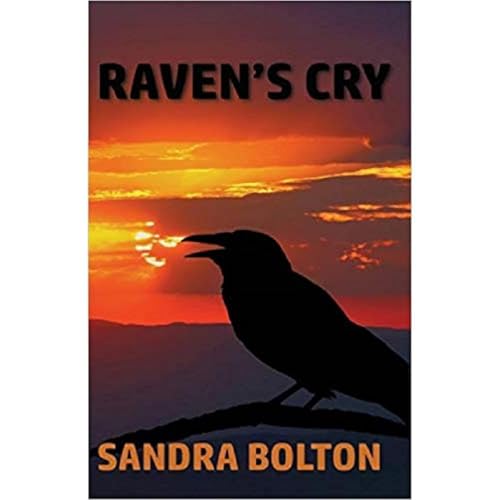 Raven's Cry by Sandra Bolton