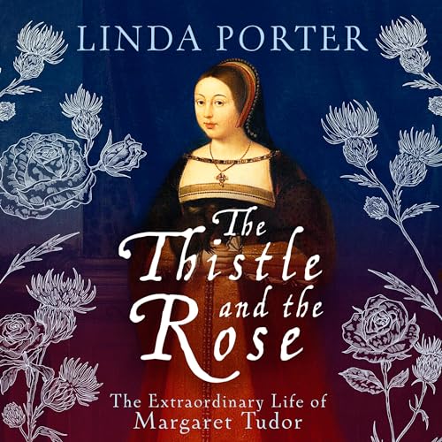 The Thistle and the Rose