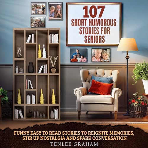 107 Short Humorous Stories for Seniors