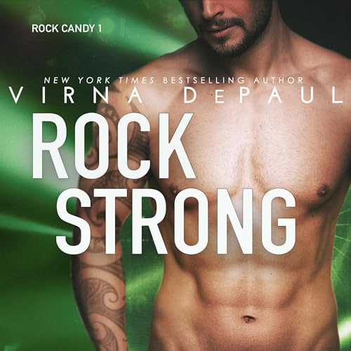 Rock Strong by Virna DePaul
