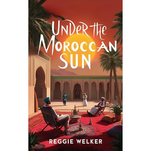 Under the Moroccan Sun