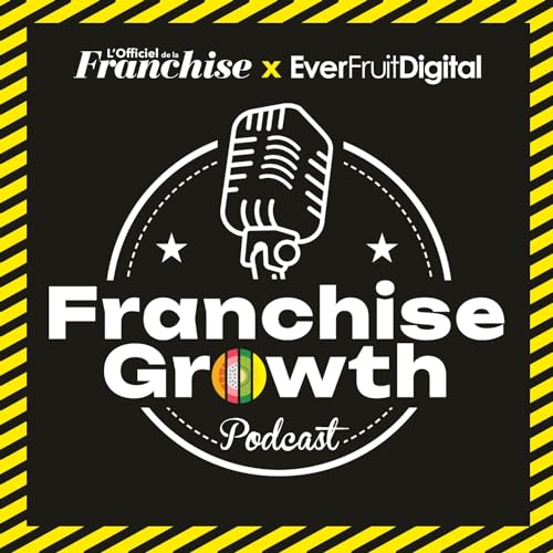 Le Franchise Growth Podcast by CDI Podcast