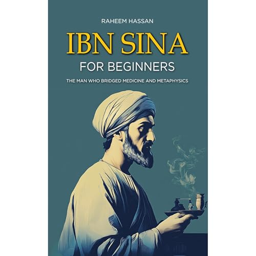 Ibn Sina for Beginners