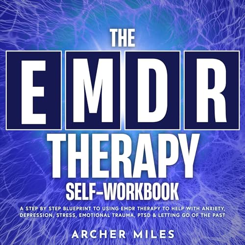 The EMDR Therapy Self-Workbook