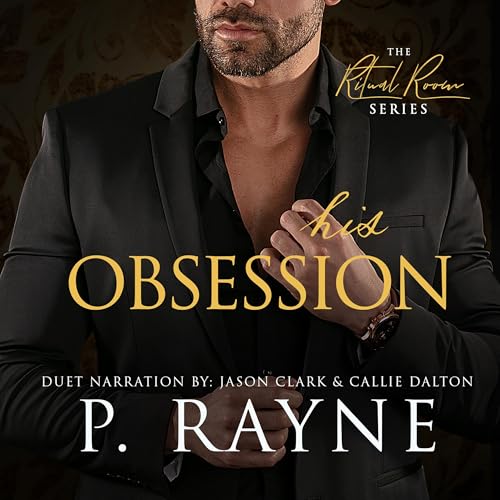 His Obsession by P. Rayne