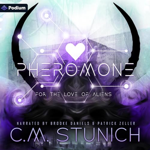Pheromone by C.M. Stunich