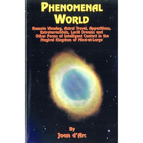 Phenomenal World by Joan d'Arc
