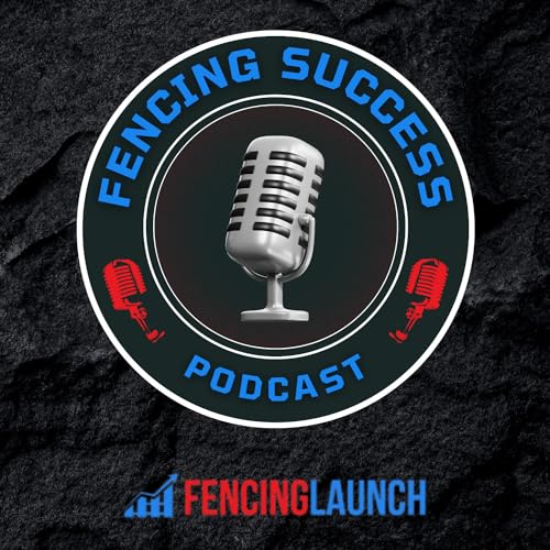 Fencing Success Podcast